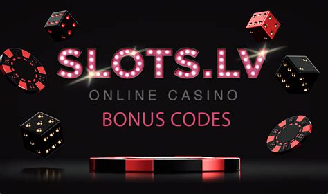 bonus codes slots lv - slots Lv casino bonus